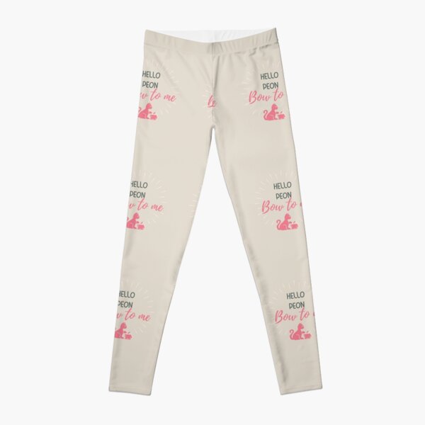 Hello Peon. Bow to me,  Bee and Puppycat Leggings RB1807 product Offical bee and puppycat Merch